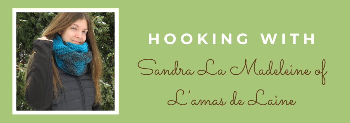 Hooking With Sandra La Madeleine