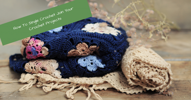 How To Do The Single Crochet Join Method