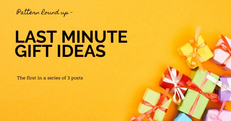 Last Minute Gifts Round Up 1