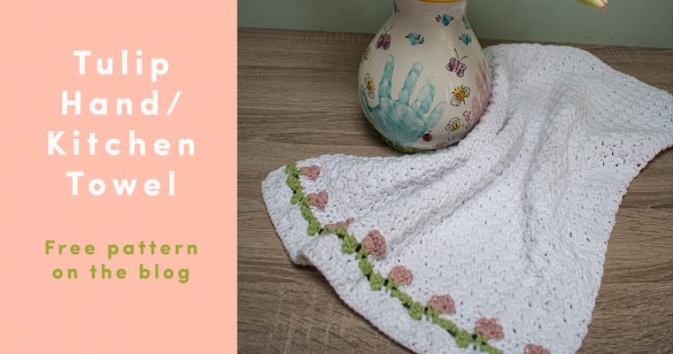 Tulip Towel – Crochet One for Yourself