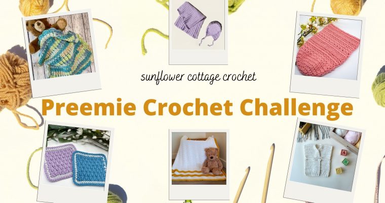 The Preemie Crochet Challenge 2022