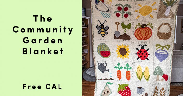 Community Garden Blanket – Free Crochet Along