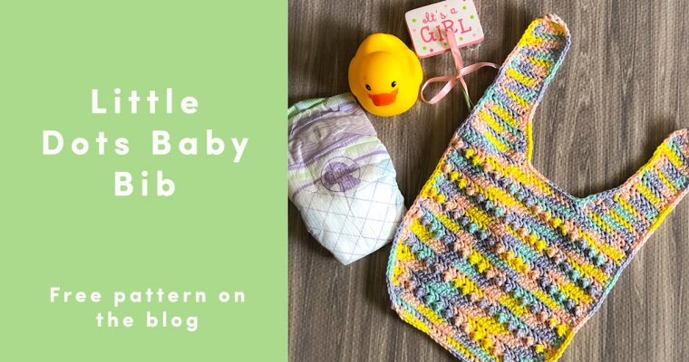 A great baby bib pattern – crochet this one in a few hours!