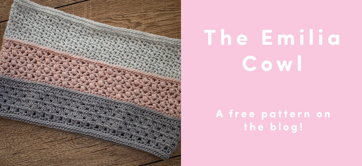 A free, fun and easy crochet cowl for all ages – The Emilia Cowl