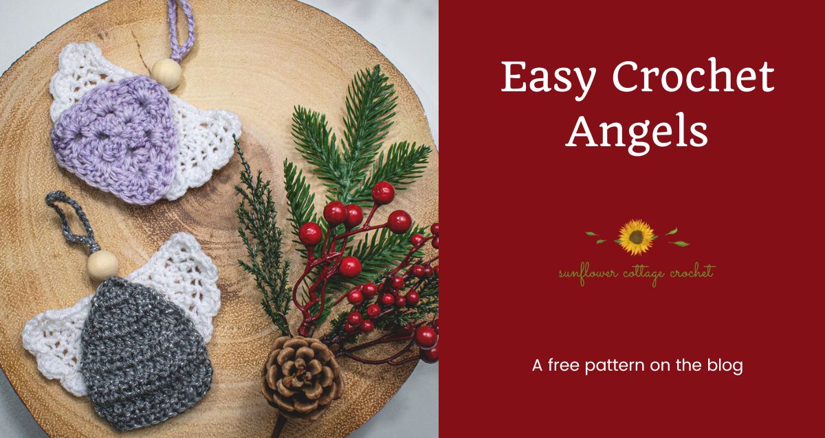 Easy Crochet Christmas Angel Ornaments - Sunflower Cottage Crochet